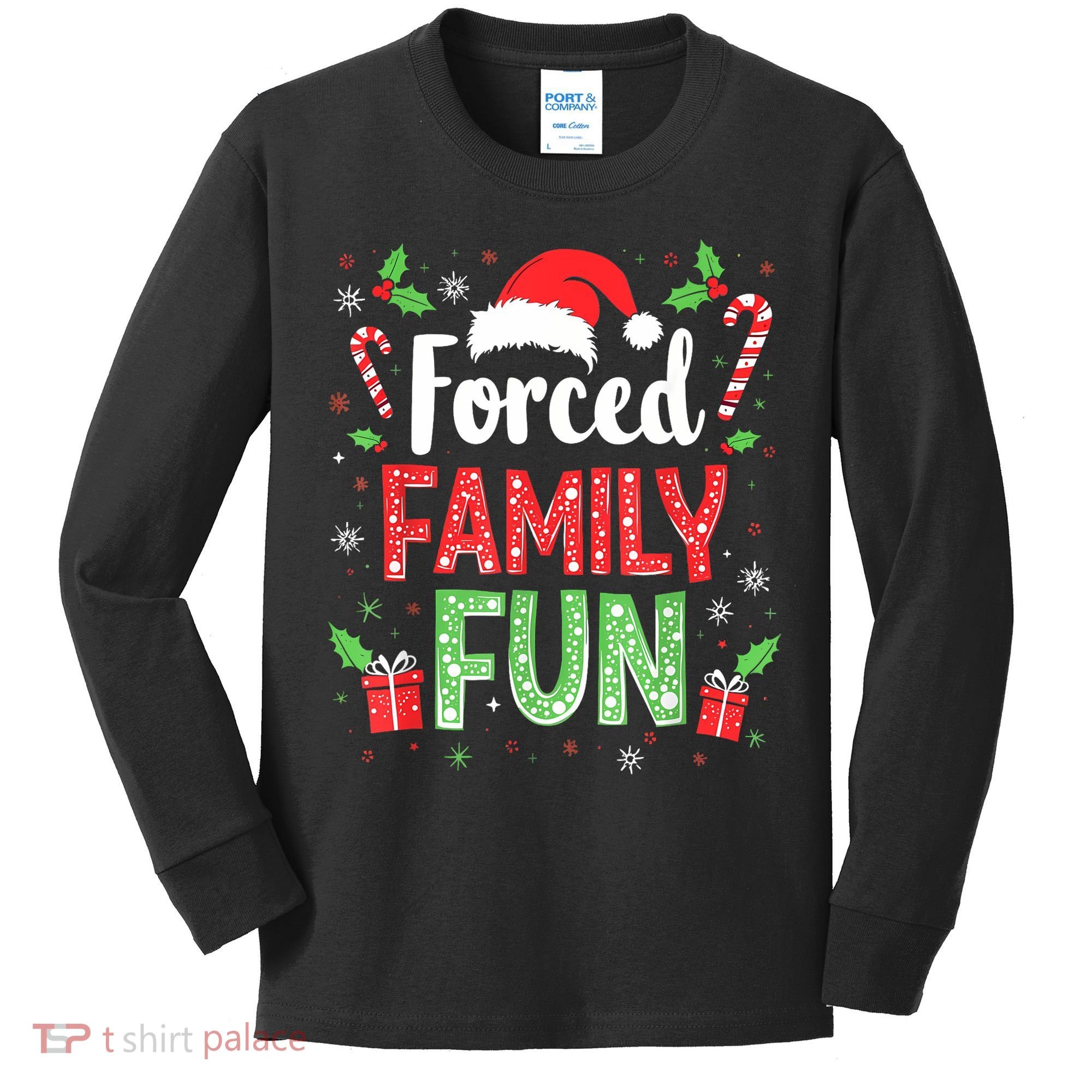 Forced Family Fun Sarcastic Christmas Funny Kids Long Sleeve Shirt