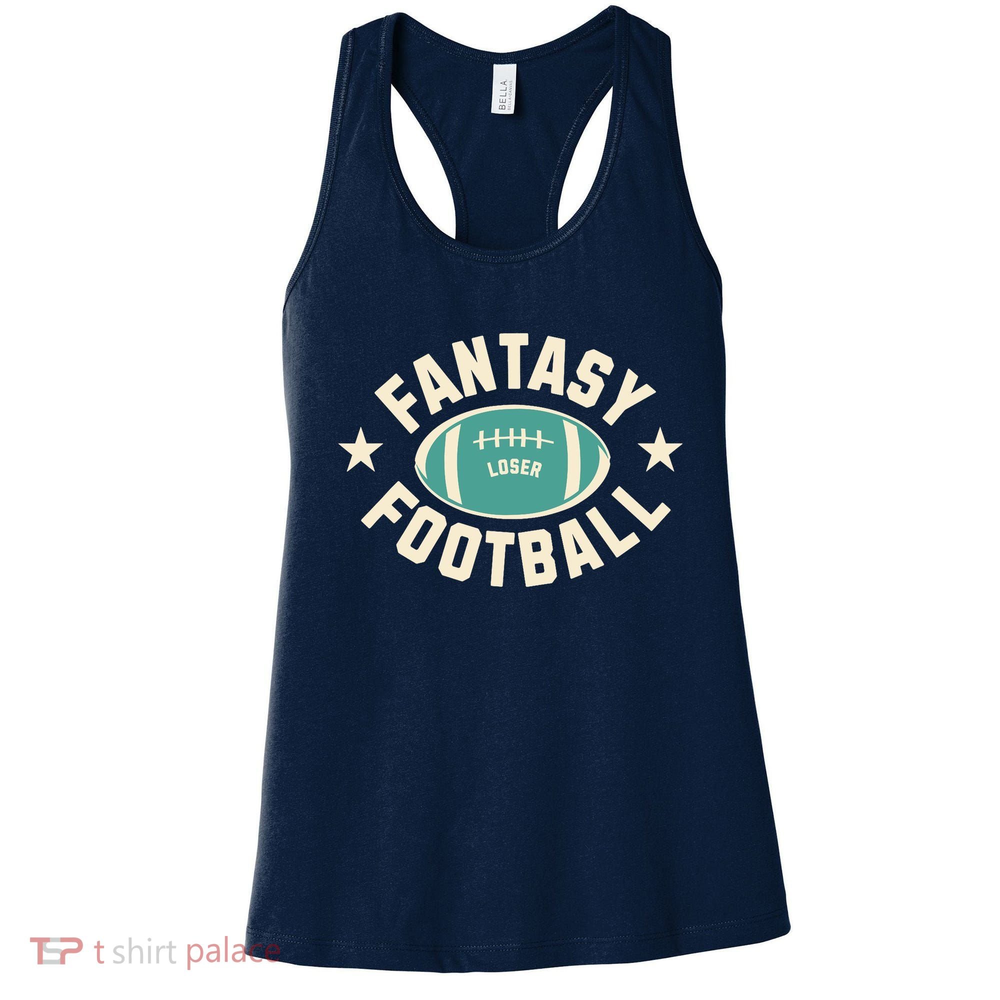 Funny Fantasy Football Last Place Loser Women's Tank Top