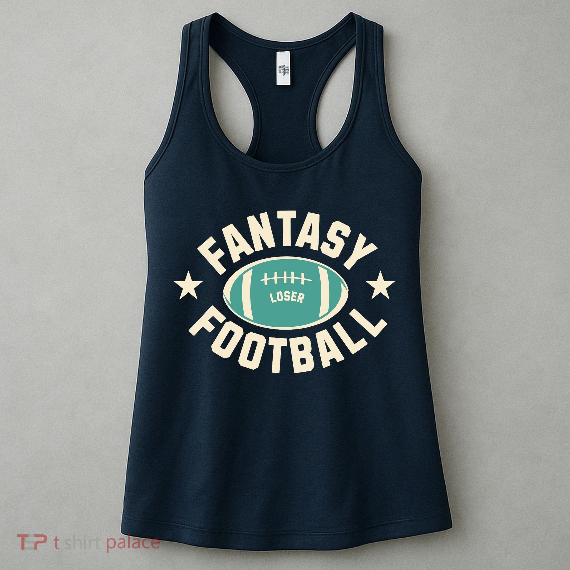 Funny Fantasy Football Last Place Loser Women's Tank Top