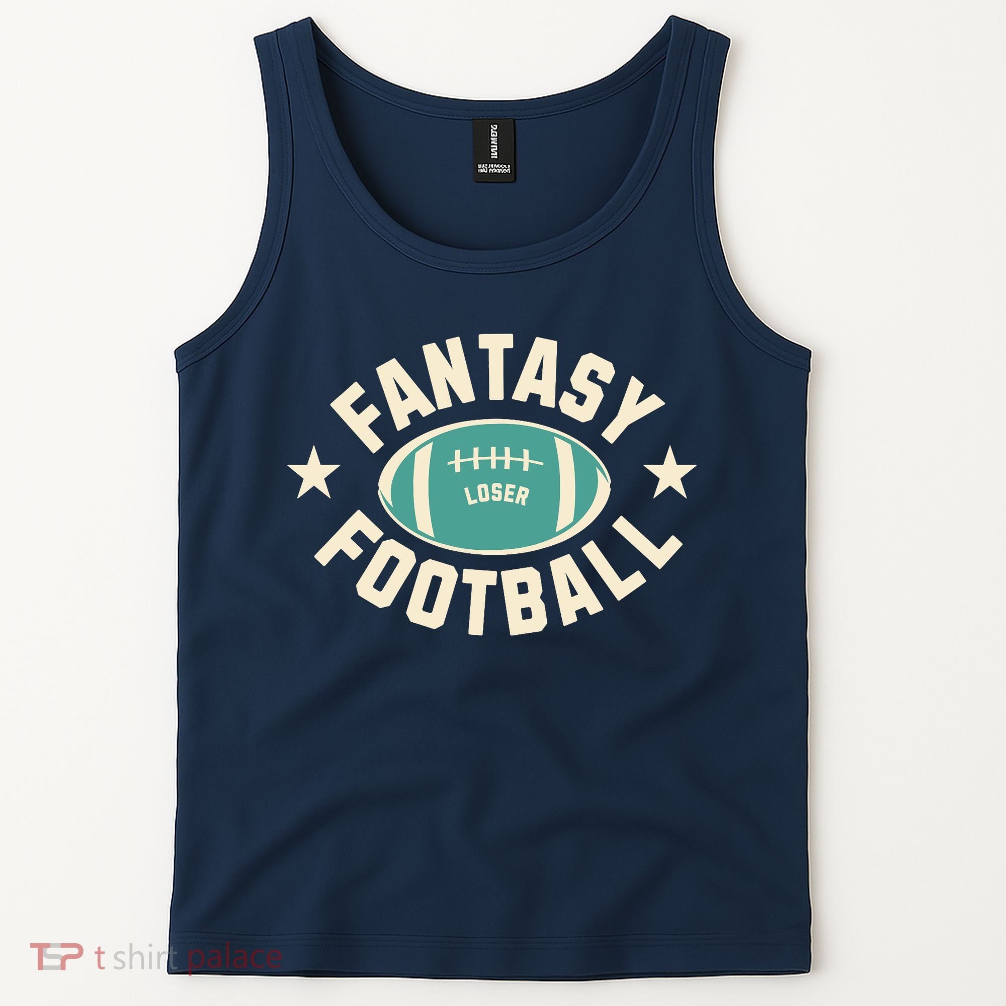 Funny Fantasy Football Last Place Loser Tank Top