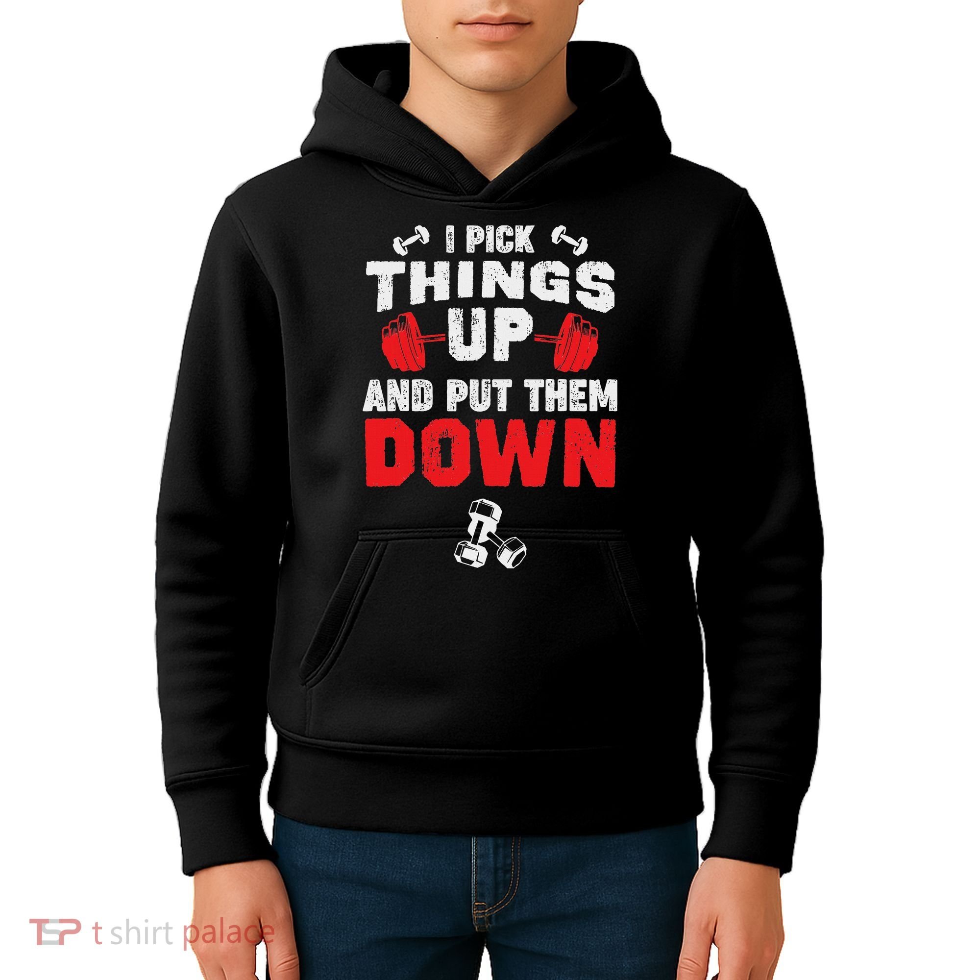 Funny Fitness Gym I Pick Things Up And Put Them Down Kids Hoodie