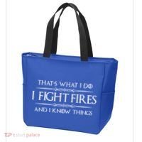 Firefighter Funny Gift I Fight Fires And I Know Things Funny Gift Tote Bag thumb 3