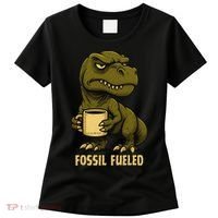 Fossil Fueled Grumpy Women's T-Shirt thumb 0