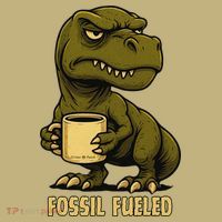 Fossil Fueled Grumpy T-Shirt thumb 7