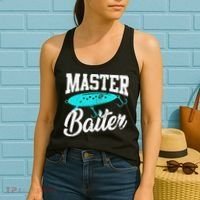Funny Fishermen Gifts Adult Humor Fishings Master Baiter Women's Tank Top thumb 2