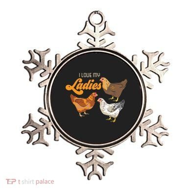 Funny Farmer Gift I Love My Ladies Chicken Ornament