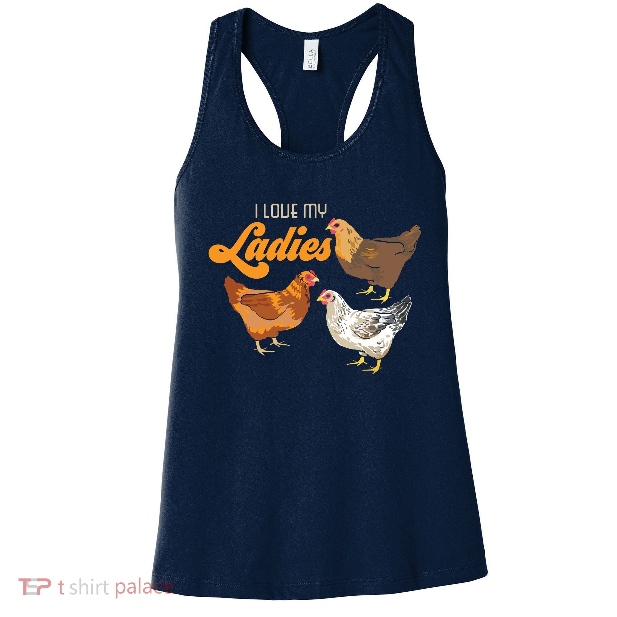 Funny Farmer Gift I Love My Ladies Chicken Women's Tank Top