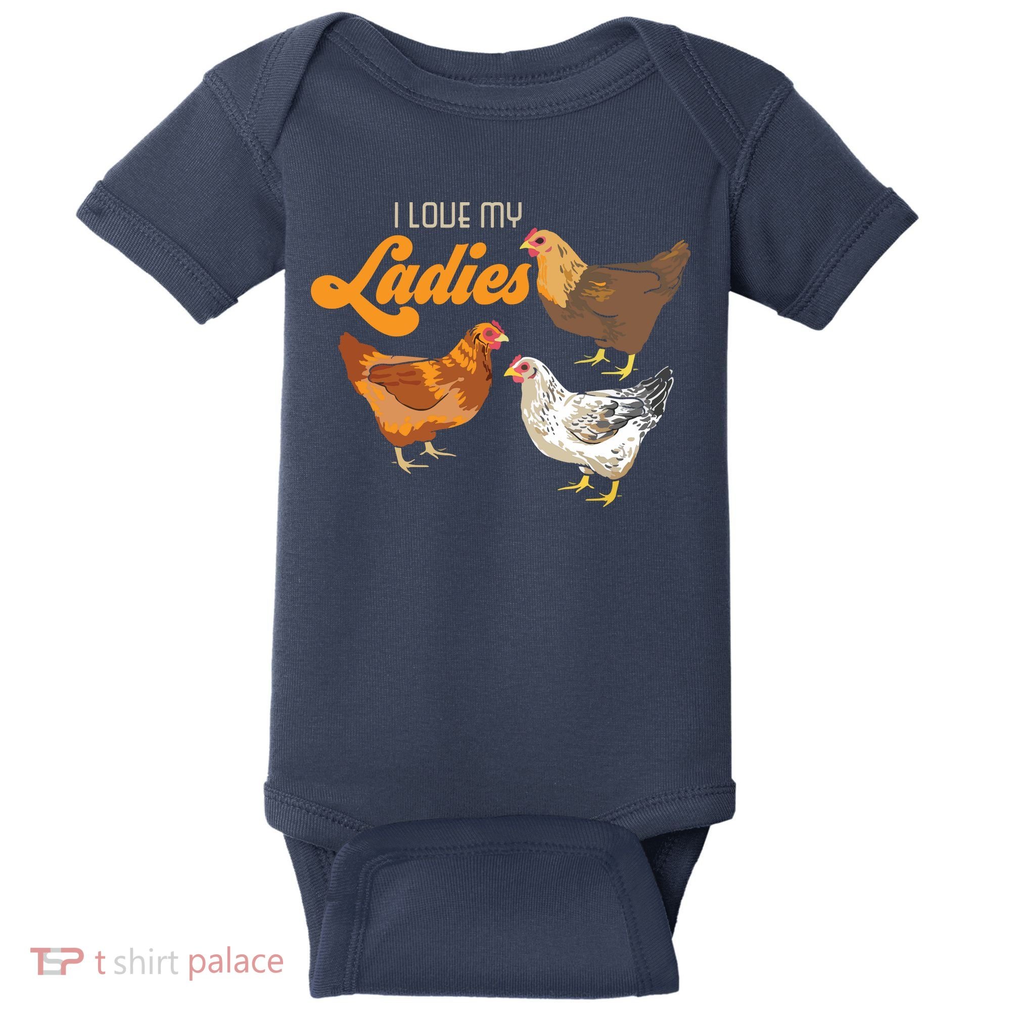 Funny Farmer Gift I Love My Ladies Chicken Baby Bodysuit