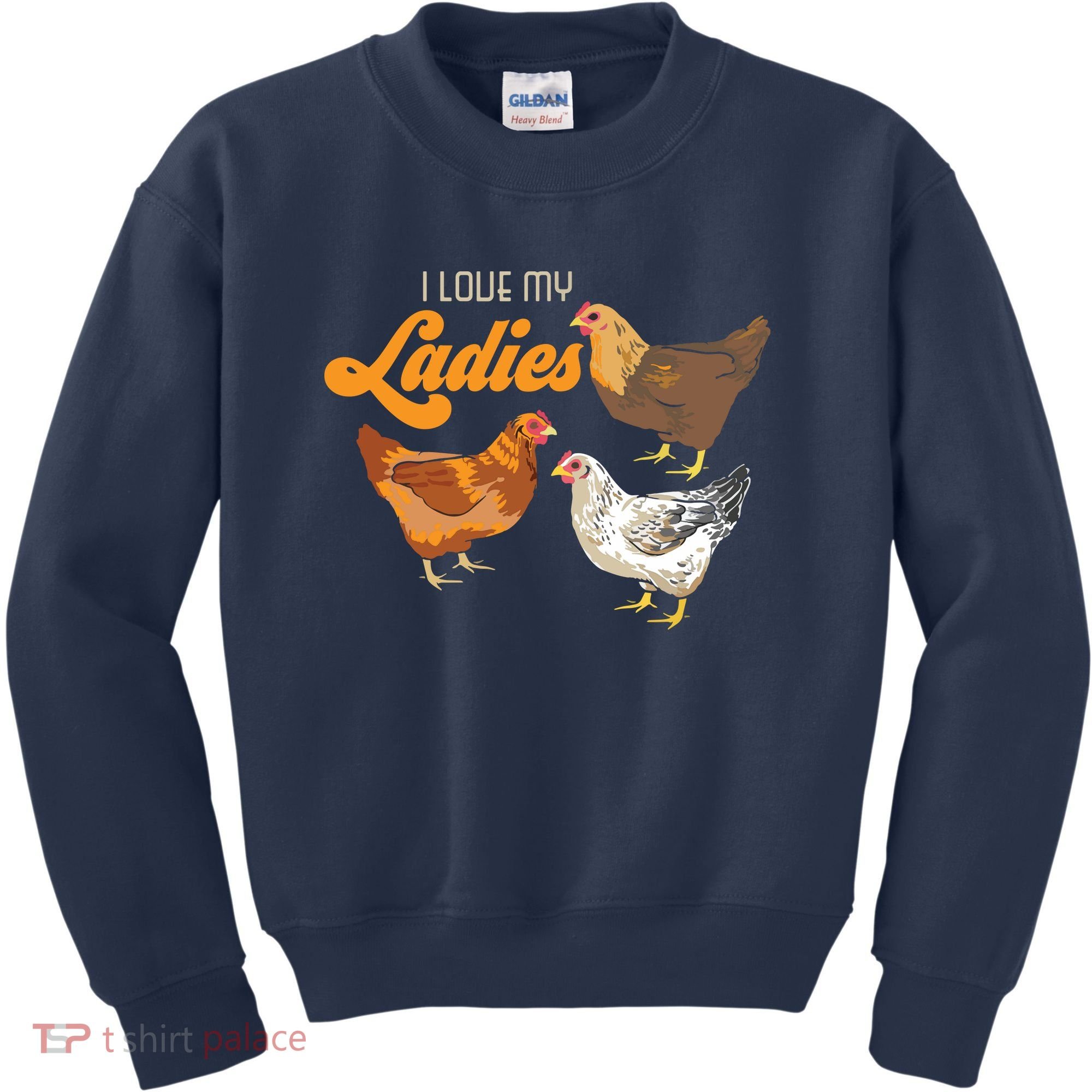 Funny Farmer Gift I Love My Ladies Chicken Kids Sweatshirt