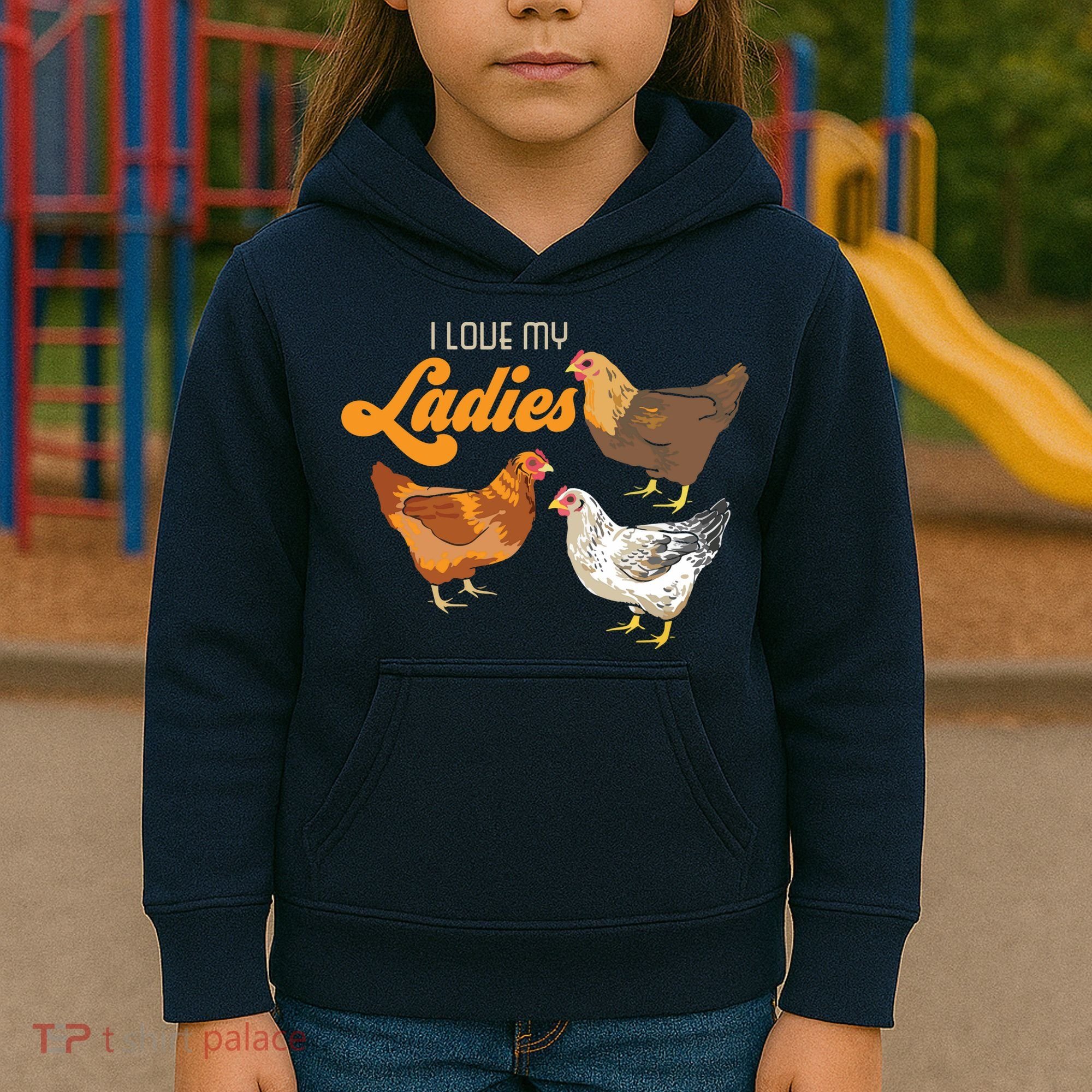 Funny Farmer Gift I Love My Ladies Chicken Kids Hoodie
