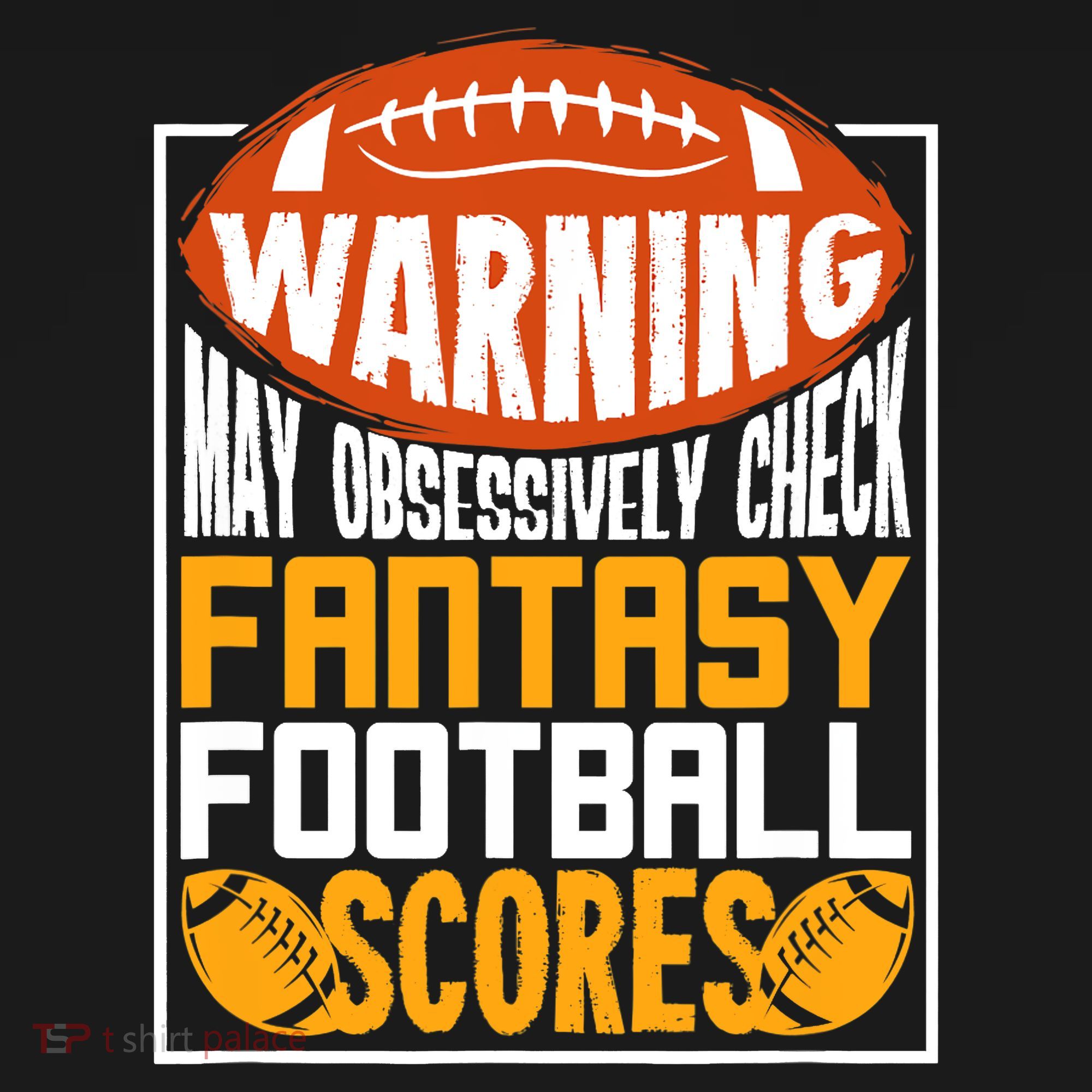 Fantasy Football Gift For A Fantasy Football Player T-Shirt