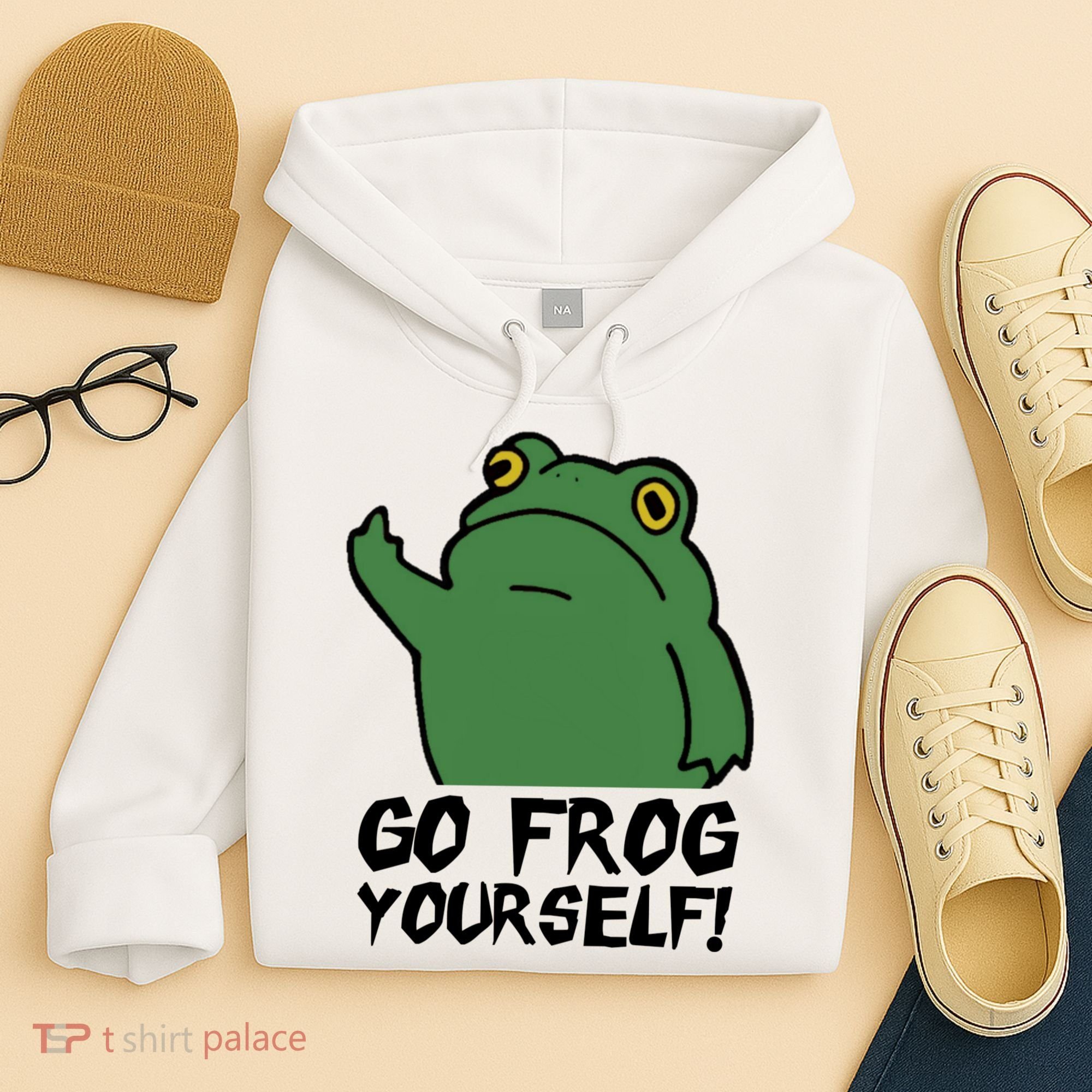 Funny Frog Go Frog Yourself! Gift Hoodie
