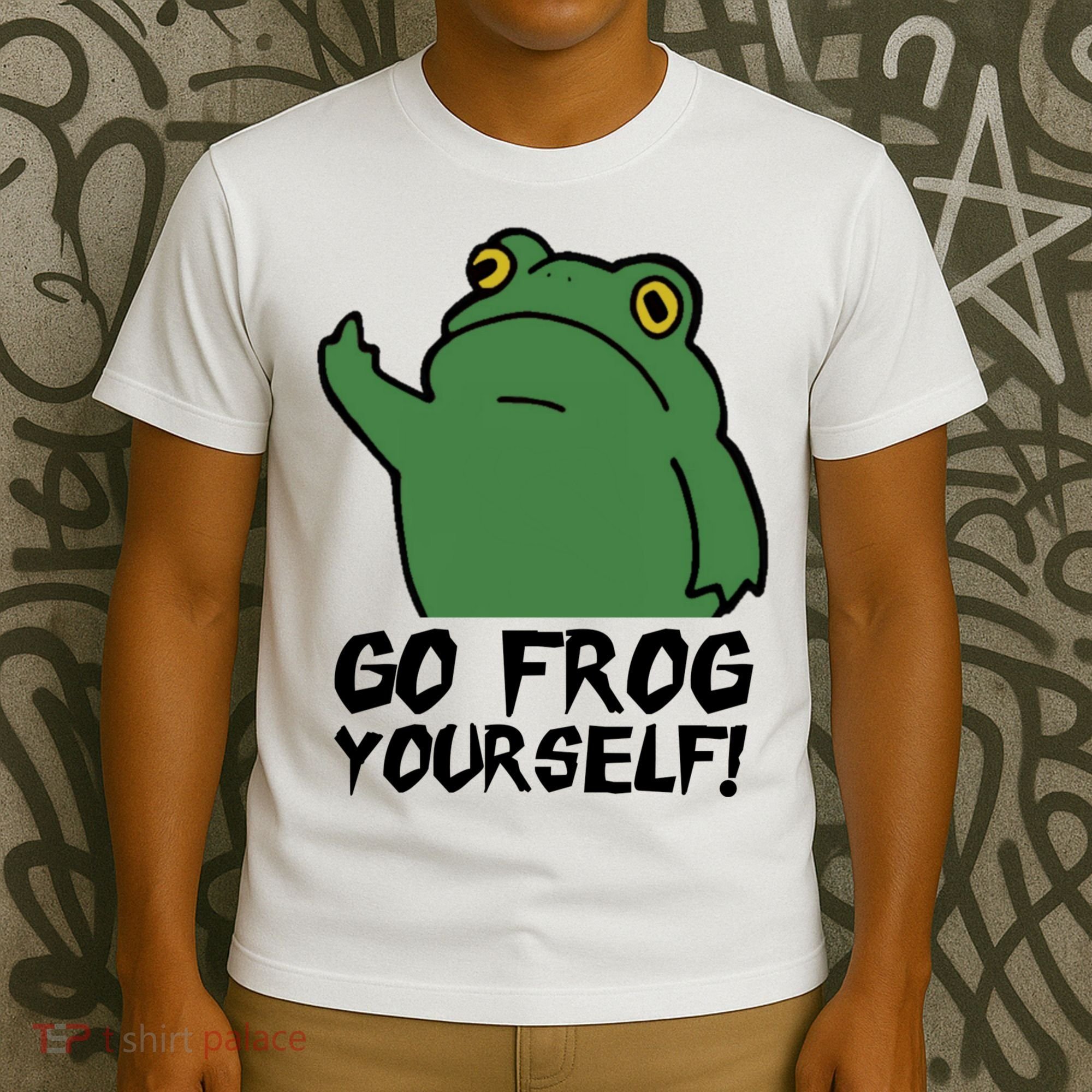 Funny Frog Go Frog Yourself! Gift T-Shirt
