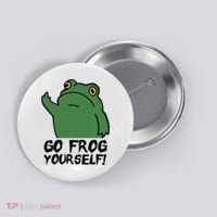 Funny Frog Go Frog Yourself! Gift Button thumb 0