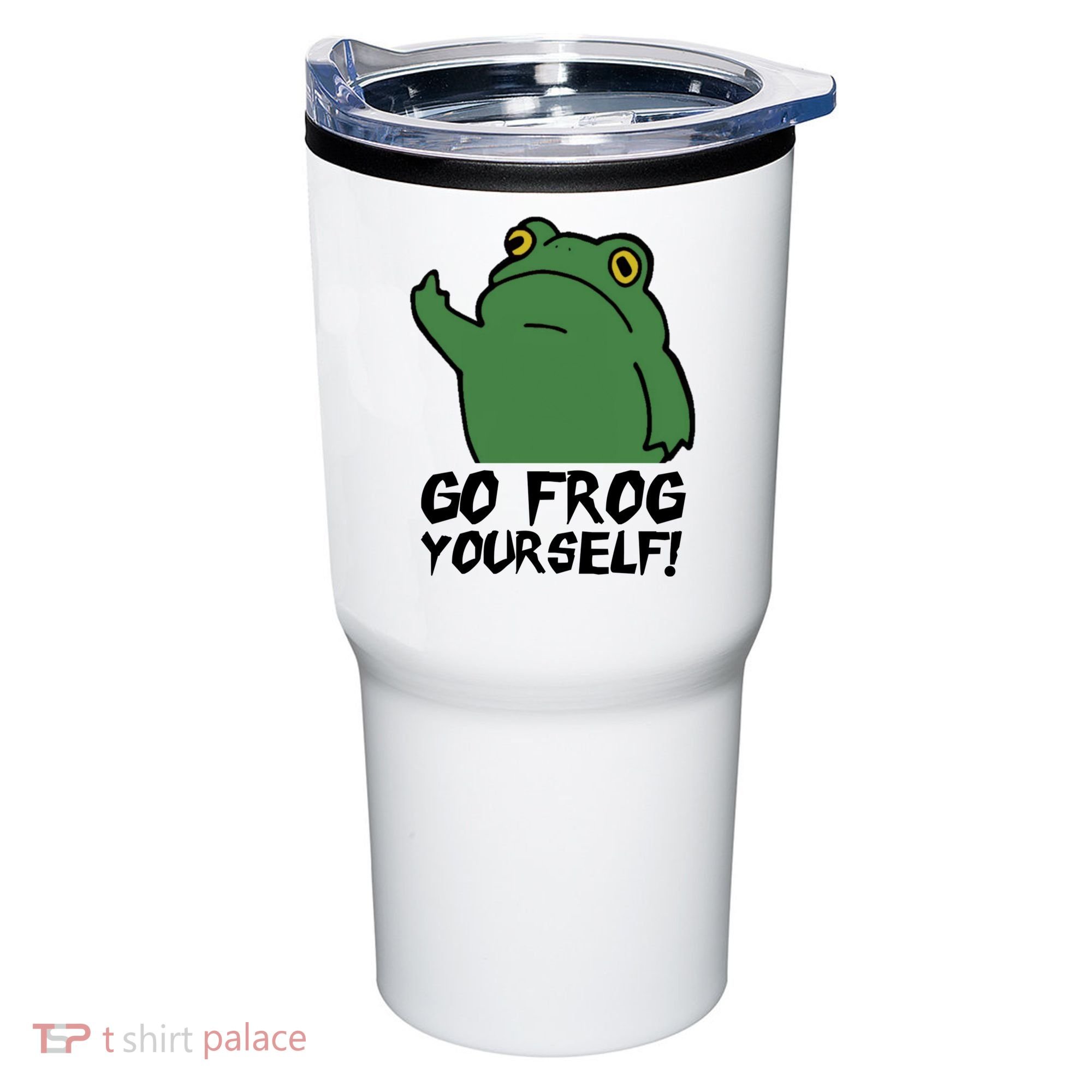 Funny Frog Go Frog Yourself! Gift Tumbler