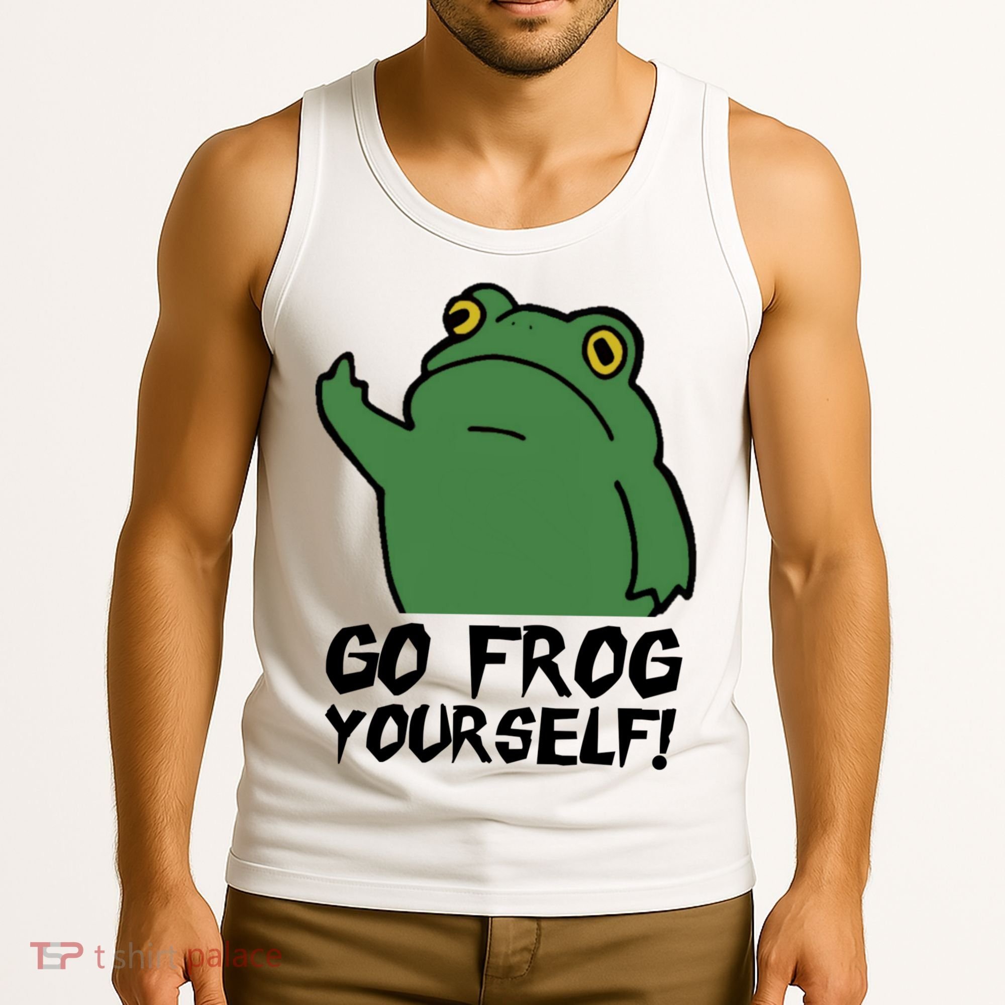 Funny Frog Go Frog Yourself! Gift Tank Top