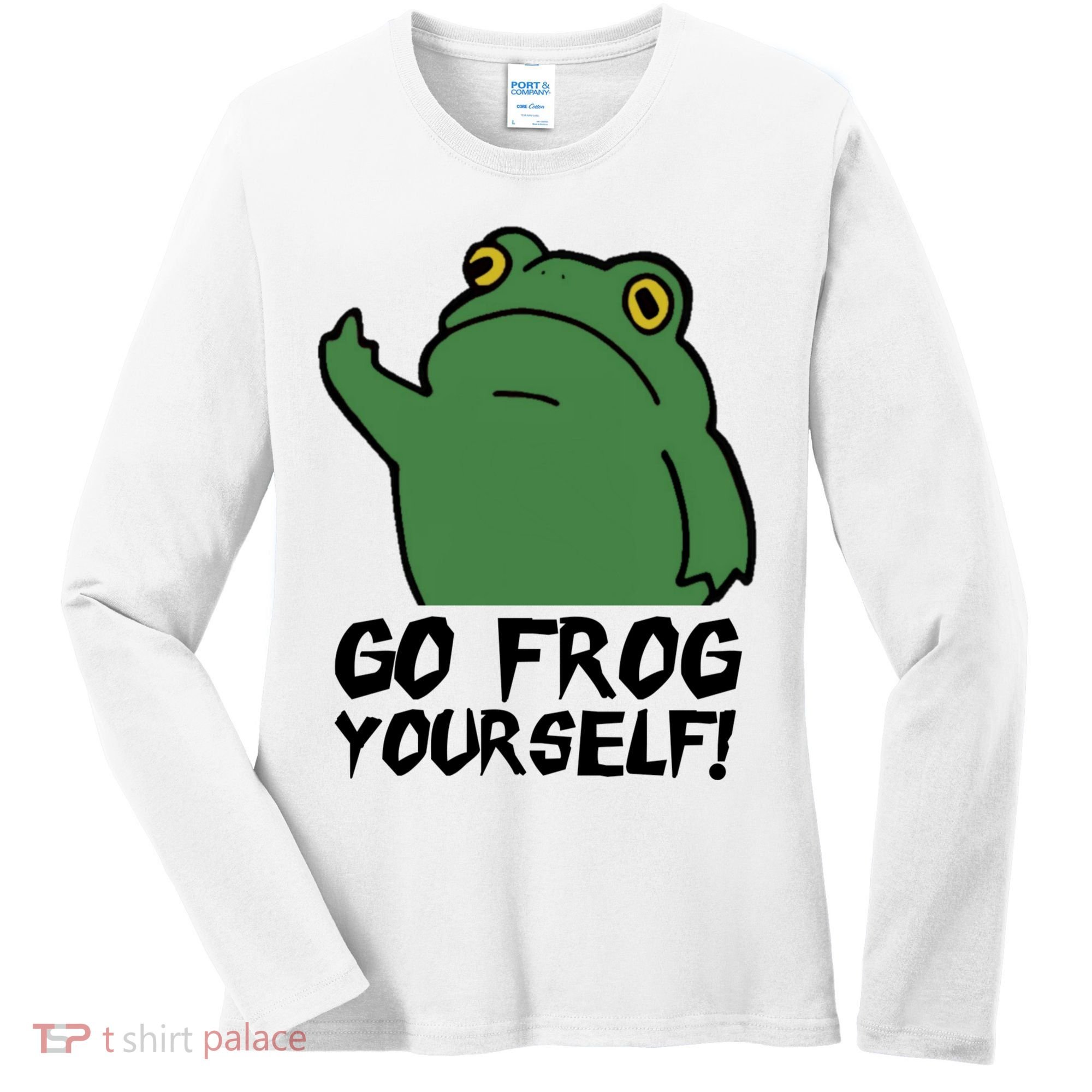 Funny Frog Go Frog Yourself! Gift Women's Long Sleeve Shirt
