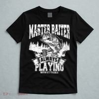 Funny Fishing Gift Master Baiter Playing W My Tackle T-Shirt thumb 5