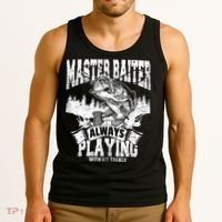 Funny Fishing Gift Master Baiter Playing W My Tackle Tank Top thumb 3