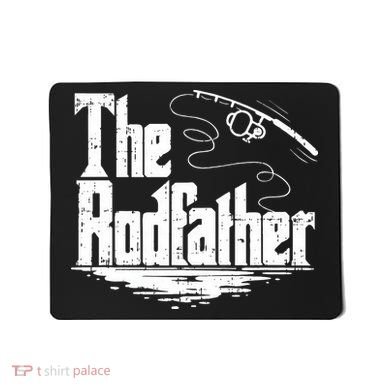 Funny Fishing Gift The Rodfather Mousepad