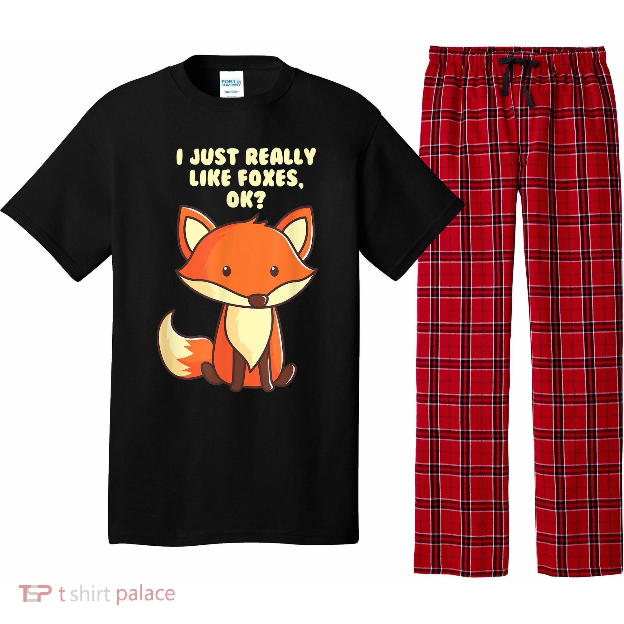 Funny Fox Gift I Just Really Like Foxes Ok Gift Pajama Set