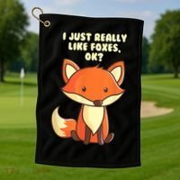 Funny Fox Gift I Just Really Like Foxes Ok Gift Golf Towel thumb 1