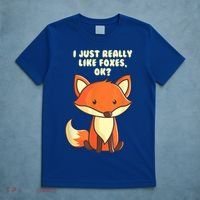 Funny Fox Gift I Just Really Like Foxes Ok Gift T-Shirt thumb 5