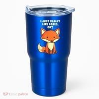Funny Fox Gift I Just Really Like Foxes Ok Gift Tumbler thumb 0
