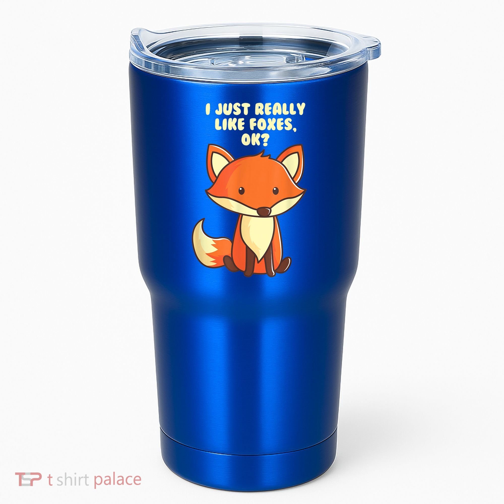 Funny Fox Gift I Just Really Like Foxes Ok Gift Tumbler