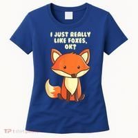 Funny Fox Gift I Just Really Like Foxes Ok Gift Women's T-Shirt thumb 0