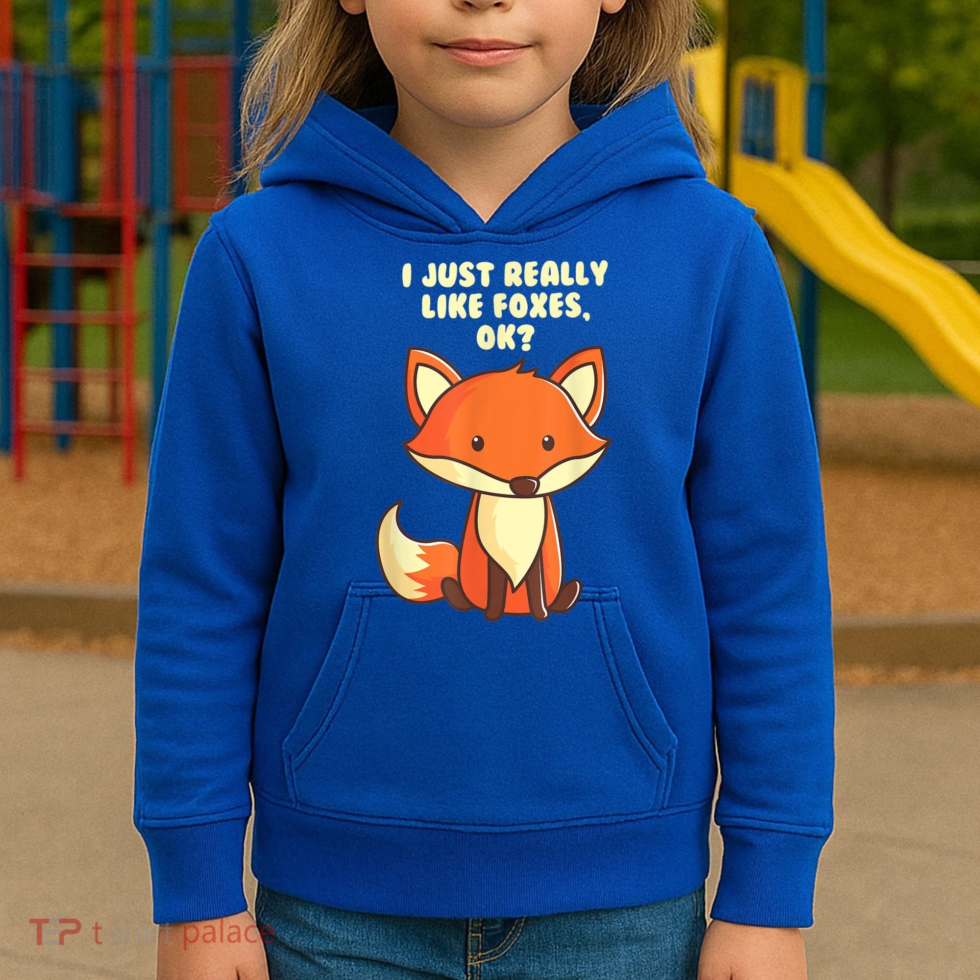 Funny Fox Gift I Just Really Like Foxes Ok Gift Kids Hoodie