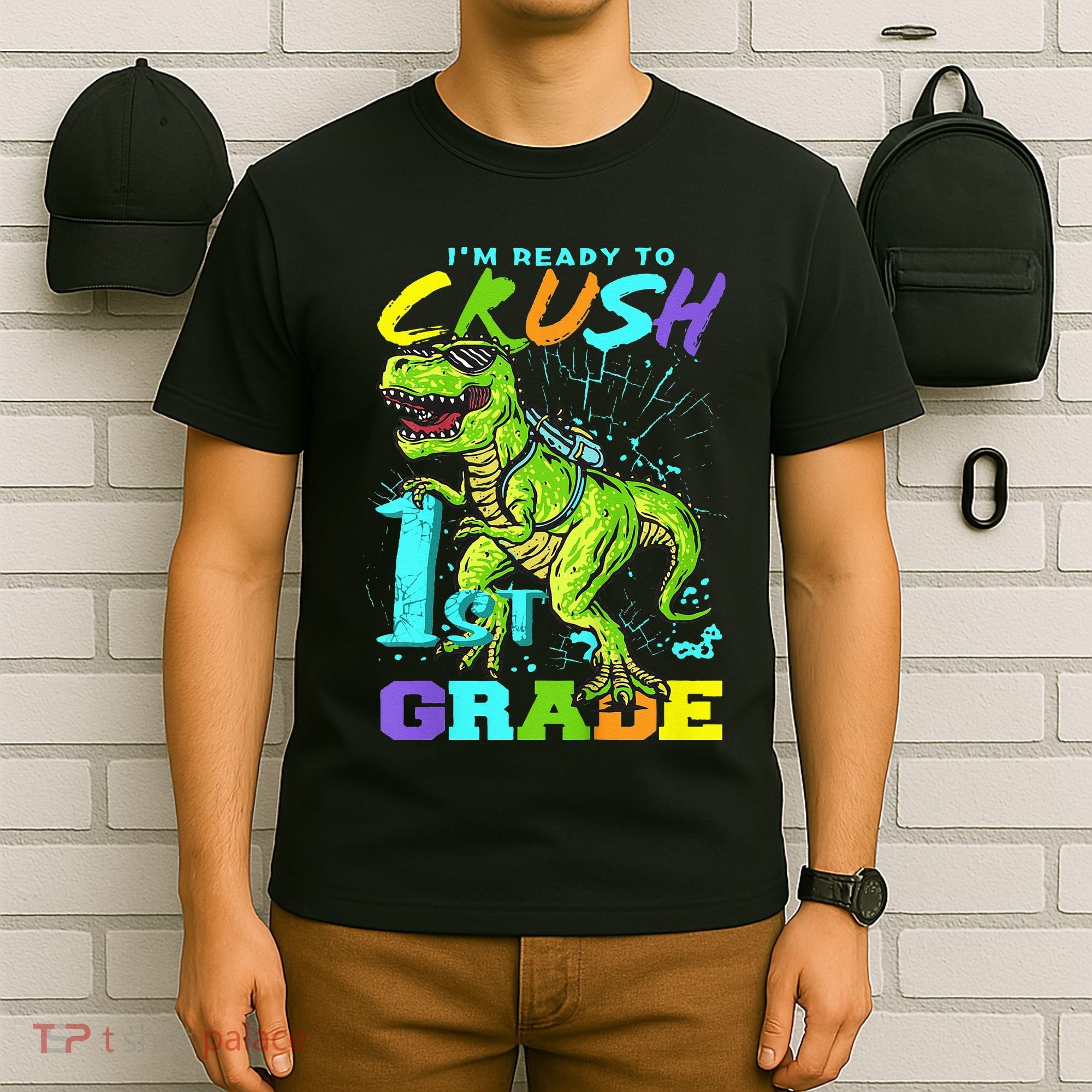 Funny First Grade TRex Tee I'm Ready to Crush 1st Grade T-Shirt