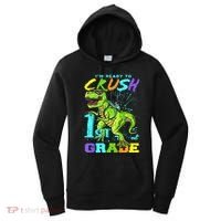 Funny First Grade TRex Tee I'm Ready to Crush 1st Grade Women's Hoodie thumb 0