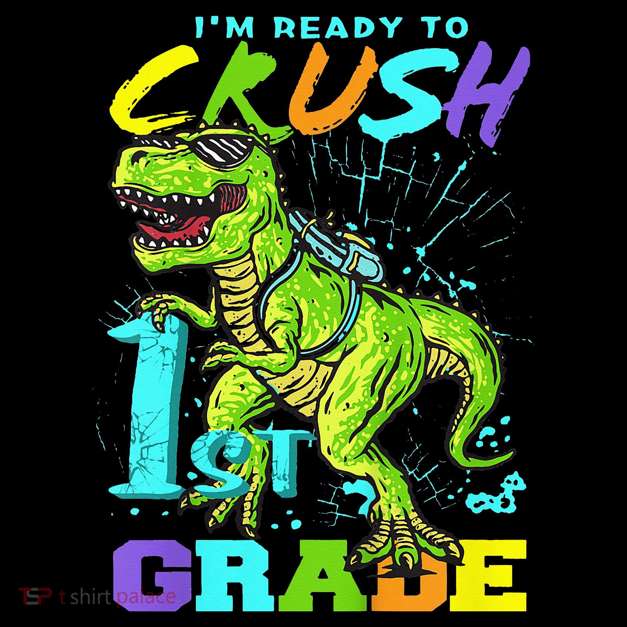 Funny First Grade TRex Tee I'm Ready to Crush 1st Grade Mousepad