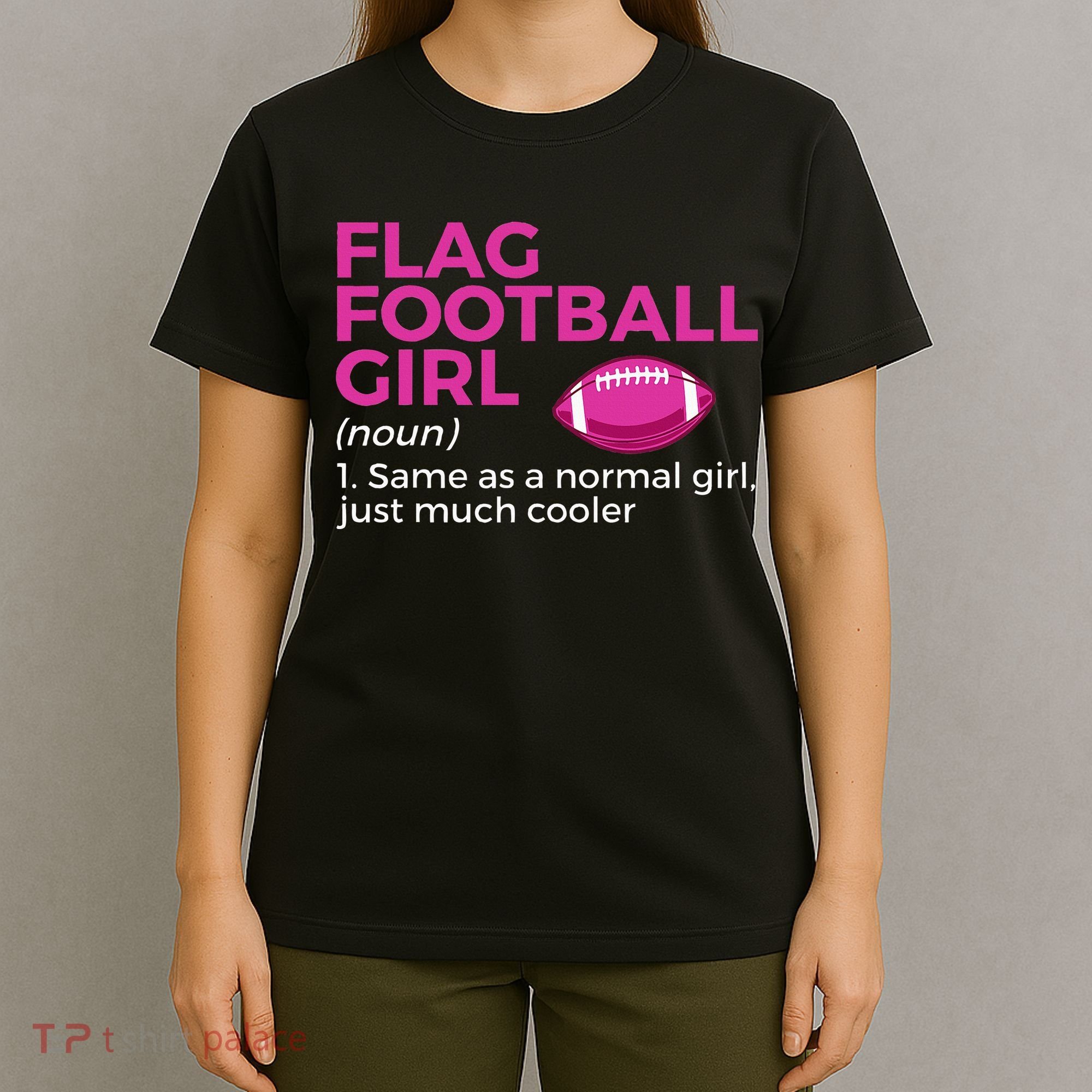 Flag Football Girl Definition T-Shirt