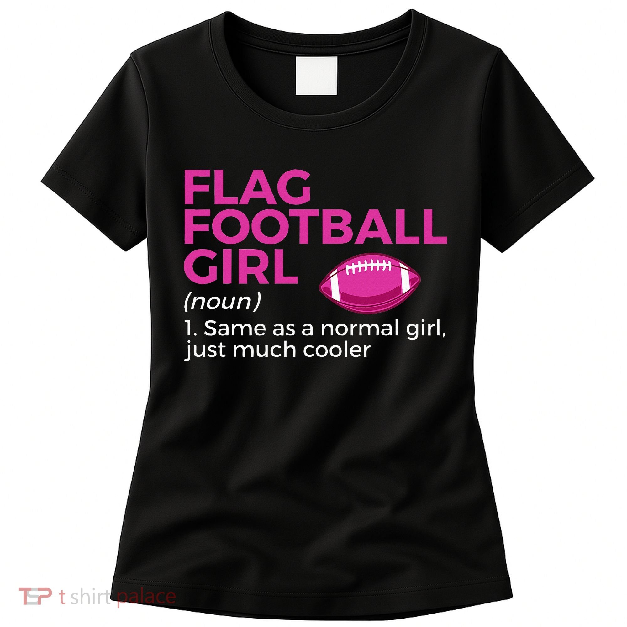 Flag Football Girl Definition Women's T-Shirt