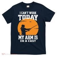 Funny Fishing Gifts for Fisherman Dad cant work Today T-Shirt thumb 0