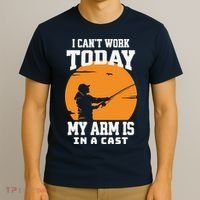 Funny Fishing Gifts for Fisherman Dad cant work Today T-Shirt thumb 3