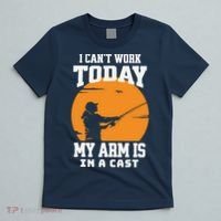 Funny Fishing Gifts for Fisherman Dad cant work Today T-Shirt thumb 5