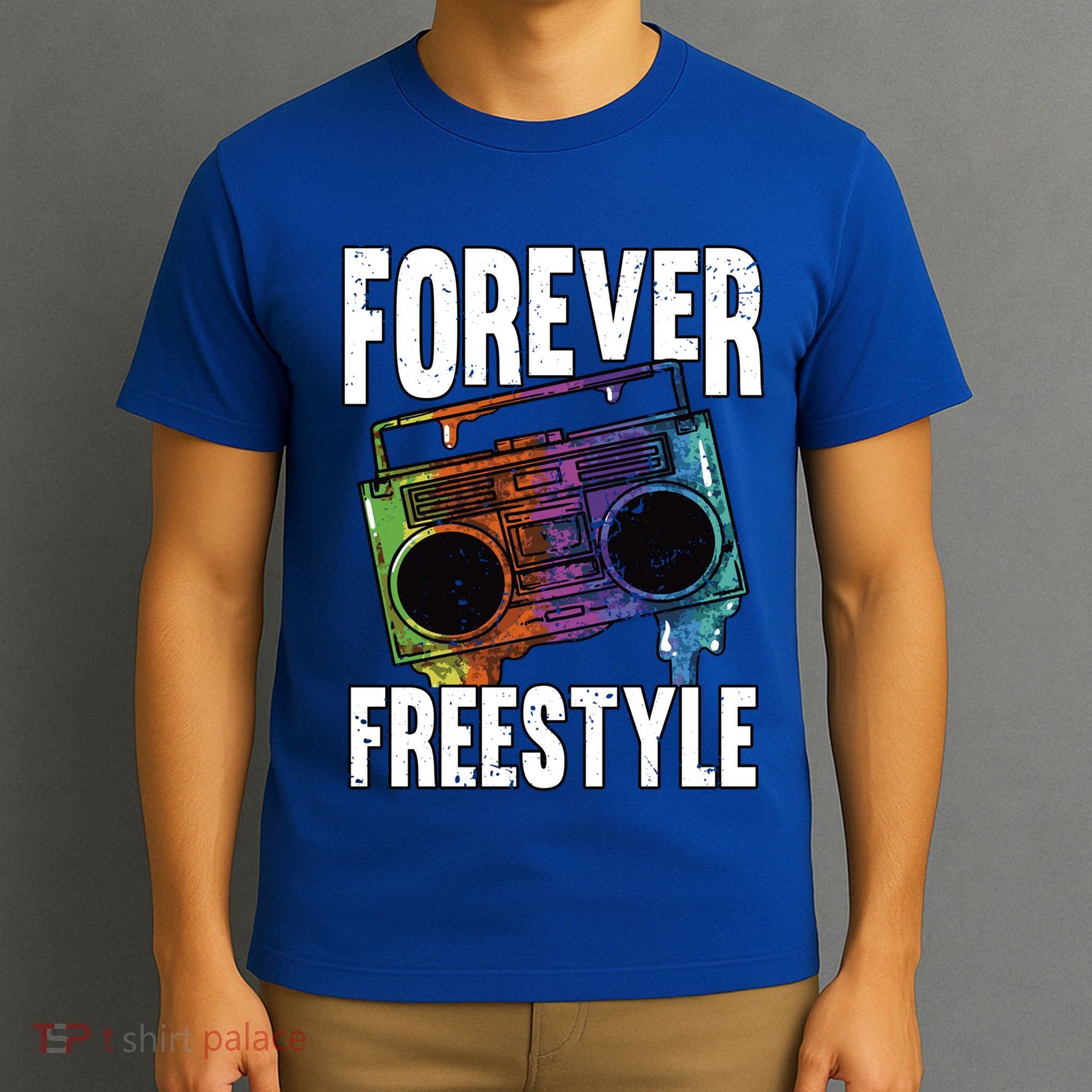 Forever Freestyle Hip Hop Old School Boombox Meaningful Gift T-Shirt