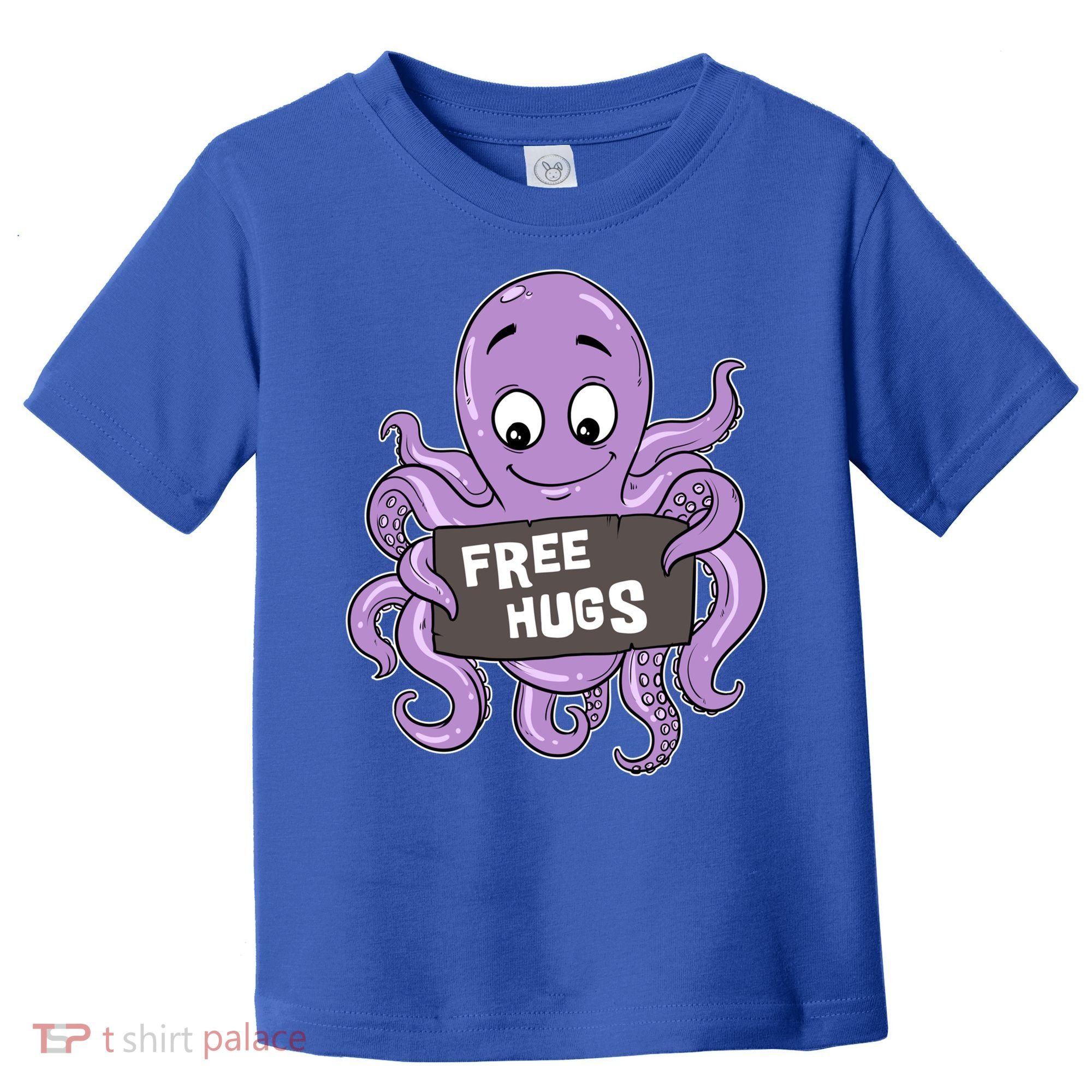 Funny Free Hugs Octopus Cuttlefish Hug Embrace Hugging Funny Gift Toddler T-Shirt
