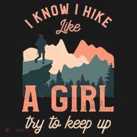 Funny Female Hiker Hiking I Know I Hike Like A Girl Women's Tank Top thumb 5