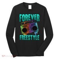 Forever Freestyle Hip Hop Old School Boombox Long Sleeve Shirt thumb 0