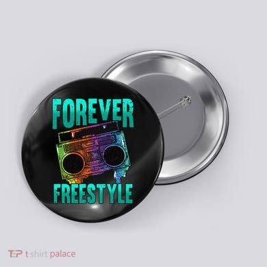 Forever Freestyle Hip Hop Old School Boombox Button