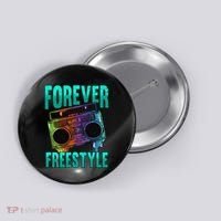 Forever Freestyle Hip Hop Old School Boombox Button thumb 0