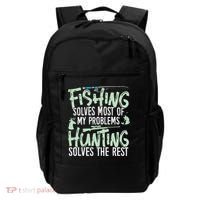 Funny Fishing & Hunting Fishing Solves My Problems Backpack thumb 0