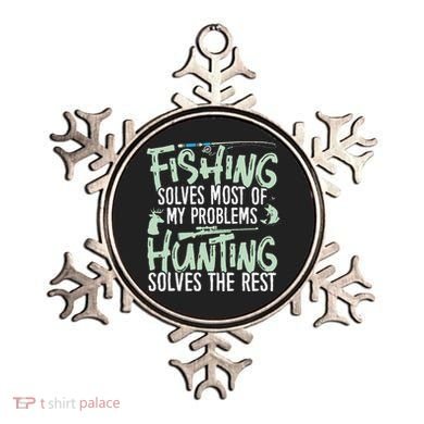 Funny Fishing & Hunting Fishing Solves My Problems Ornament