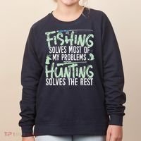 Funny Fishing & Hunting Fishing Solves My Problems Women's Sweatshirt thumb 0
