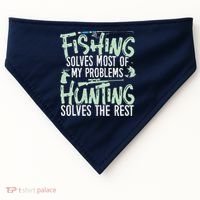 Funny Fishing & Hunting Fishing Solves My Problems USA-Made Doggie Bandana thumb 0