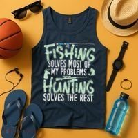 Funny Fishing & Hunting Fishing Solves My Problems Tank Top thumb 4